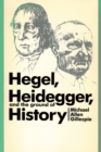 Hegel, Heidegger, and the Ground of History - eBook