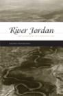 River Jordan : The Mythology of a Dividing Line - eBook