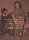 Concentration Camps on the Home Front : Japanese Americans in the House of Jim Crow - eBook