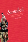 Stambeli : Music, Trance, and Alterity in Tunisia - eBook