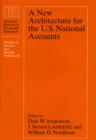 A New Architecture for the U.S. National Accounts - eBook
