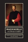 Machiavelli on Liberty and Conflict - eBook