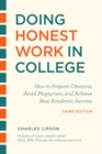 Doing Honest Work in College, Third Edition : How to Prepare Citations, Avoid Plagiarism, and Achieve Real Academic Success - eBook