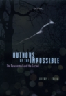 Authors of the Impossible : The Paranormal and the Sacred - eBook