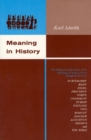 Meaning in History : The Theological Implications of the Philosophy of History - Book