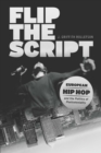 Flip the Script : European Hip Hop and the Politics of Postcoloniality - eBook