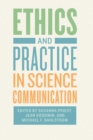 Ethics and Practice in Science Communication - eBook