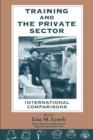 Training and the Private Sector : International Comparisons - eBook