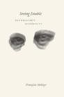 Seeing Double : Baudelaire's Modernity - eBook
