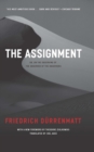 The Assignment : or, On the Observing of the Observer of the Observers - eBook