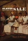 Slaves Waiting for Sale : Abolitionist Art and the American Slave Trade - eBook