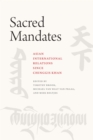 Sacred Mandates : Asian International Relations since Chinggis Khan - eBook