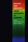 Biology and Ideology from Descartes to Dawkins - eBook