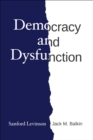 Democracy and Dysfunction - eBook