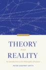 Theory and Reality : An Introduction to the Philosophy of Science, Second Edition - Book
