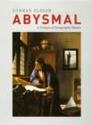 Abysmal : A Critique of Cartographic Reason - eBook
