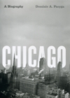 Chicago : A Biography - eBook