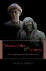 Maimonides and Spinoza : Their Conflicting Views of Human Nature - eBook