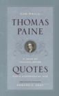 The Daily Thomas Paine : A Year of Common-Sense Quotes for a Nonsensical Age - eBook