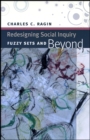 Redesigning Social Inquiry - Fuzzy Sets and Beyond - Book