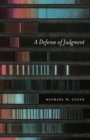 A Defense of Judgment - Book