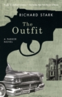 The Outfit : A Parker Novel - Book