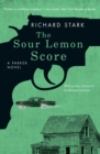 The Sour Lemon Score : A Parker Novel - eBook