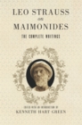 Leo Strauss on Maimonides : The Complete Writings - eBook