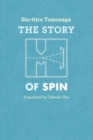 The Story of Spin - Book