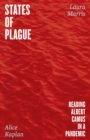 States of Plague : Reading Albert Camus in a Pandemic - Book