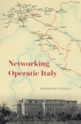 Networking Operatic Italy - Book