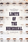 Limits of the Numerical : The Abuses and Uses of Quantification - eBook