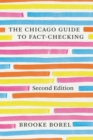 The Chicago Guide to Fact-Checking, Second Edition - Book