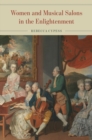 Women and Musical Salons in the Enlightenment - Book