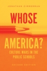 Whose America? : Culture Wars in the Public Schools - eBook