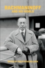 Rachmaninoff and His World - Book