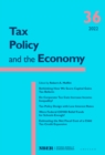 Tax Policy and the Economy, Volume 36 - eBook