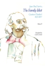 The Family Idiot : Gustave Flaubert, 1821-1857, Volume 5 - eBook