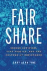 Fair Share : Senior Activism, Tiny Publics, and the Culture of Resistance - eBook