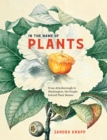 In the Name of Plants : From Attenborough to Washington, the People behind Plant Names - eBook