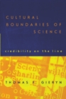 Cultural Boundaries of Science : Credibility on the Line - eBook