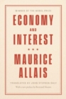 Economy and Interest : A New Presentation of the Fundamental Problems Related to the Economic Role of the Rate of Interest and Their Solutions - Book