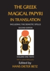 The Greek Magical Papyri in Translation, Including the Demotic Spells, Volume 1 : Texts - eBook