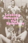 Looking through the Speculum : Examining the Women's Health Movement - eBook