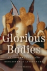 Glorious Bodies : Trans Theology and Renaissance Literature - eBook