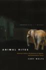 Animal Rites : American Culture, the Discourse of Species, and Posthumanist Theory - eBook