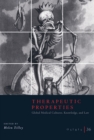 Osiris, Volume 36 : Therapeutic Properties: Global Medical Cultures, Knowledge, and Law - eBook
