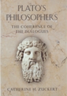 Plato's Philosophers : The Coherence of the Dialogues - eBook