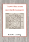 The Old Testament Since the Reformation - Book