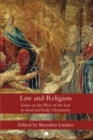 Law and Religion : Essays on the Place of the Law in Israel and Early Christianity - eBook